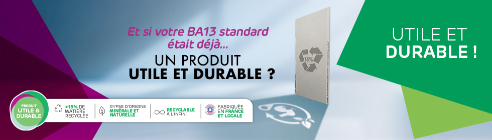 LA  PRÉGYPLAC BA13 STANDARD UTILE & DURABLE SIGNÉE SINIAT