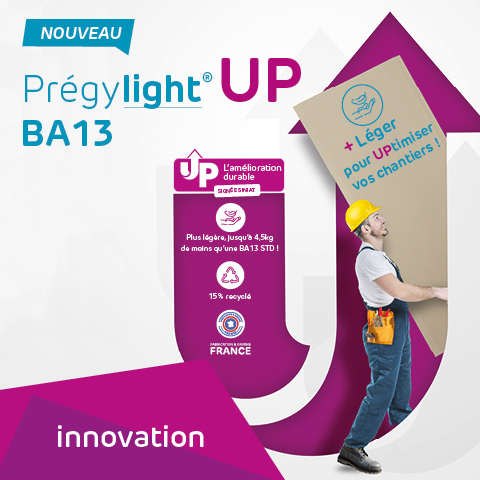 Prégylight Up : plaque BA13 légère et facile à poser